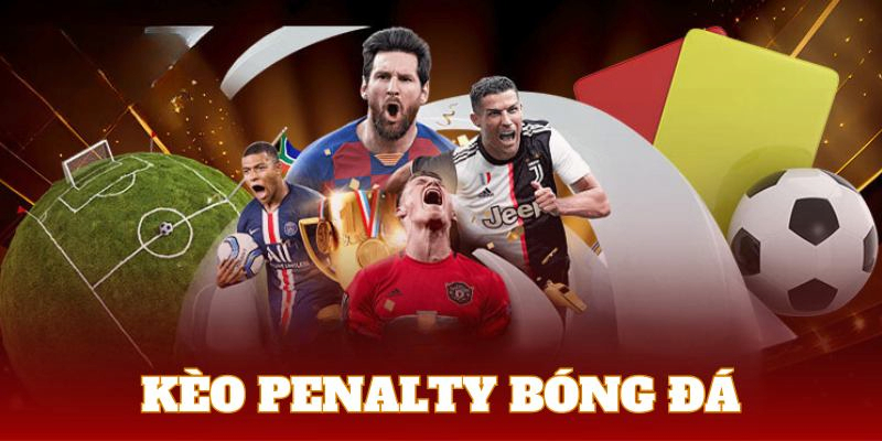 Khám phá tài xỉu penalty tính trong mấy trái